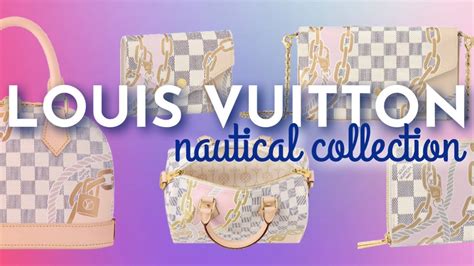 louis vuitton mar|louis vuitton nautical collection.